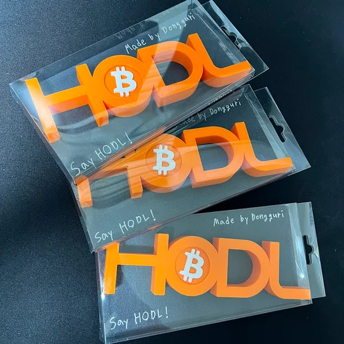 Say HODL! (HODL Sign)
